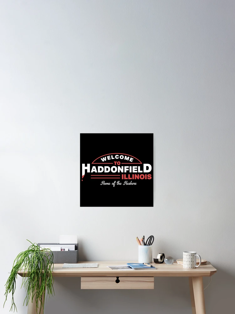 Thumbnail 2 of 3, Poster, Haddonfield Illinois designed and sold by DeadRight.