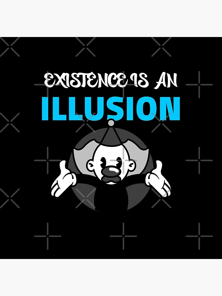 Thumbnail 5 von 5, Acrylblock, Existenz ist eine Illusion - Nihilismus-Existenz für nihilistisches Design designt und verkauft von Shirtlify.