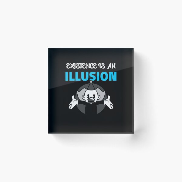 Artikelvorschau, Existenz ist eine Illusion - Nihilismus-Existenz für nihilistisches Design entworfen und verkauft von Shirtlify.