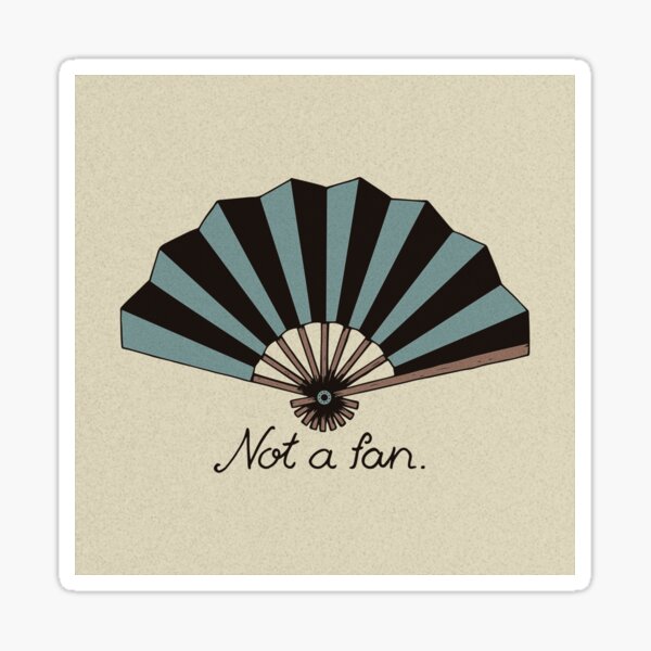Item preview, No es un fan designed and sold by zzmyxazz.