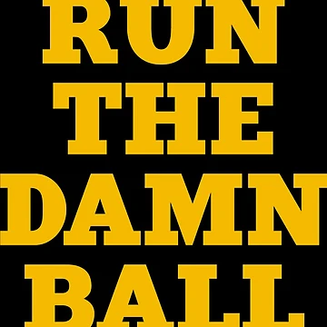 Artwork thumbnail, Run the damn ball Jim Harbaugh by yourfav shop