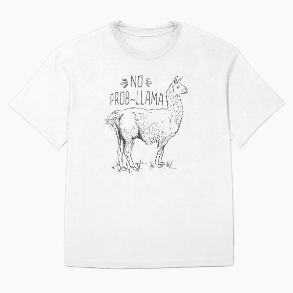 Item preview, No Prob Llama camiseta - Funny Llama designed and sold by SteamerTees.