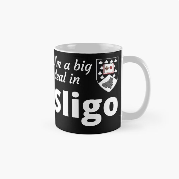 Item preview, I'm a big deal in Sligo designed and sold by UglyBoyDesign.