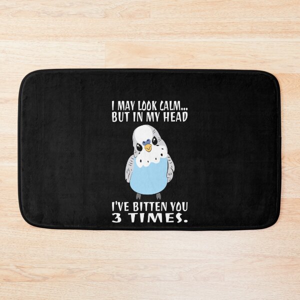 Item preview, In My Head I've Bitten You 3 Times, for Funny Blue Budgie designed and sold by Estrytee.