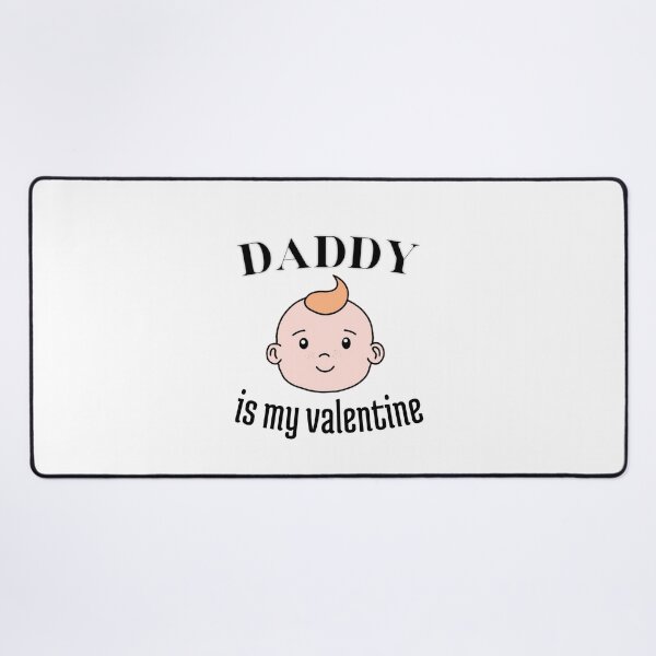 Item preview, Daddy Is My Valentine designed and sold by TheArtAngels.
