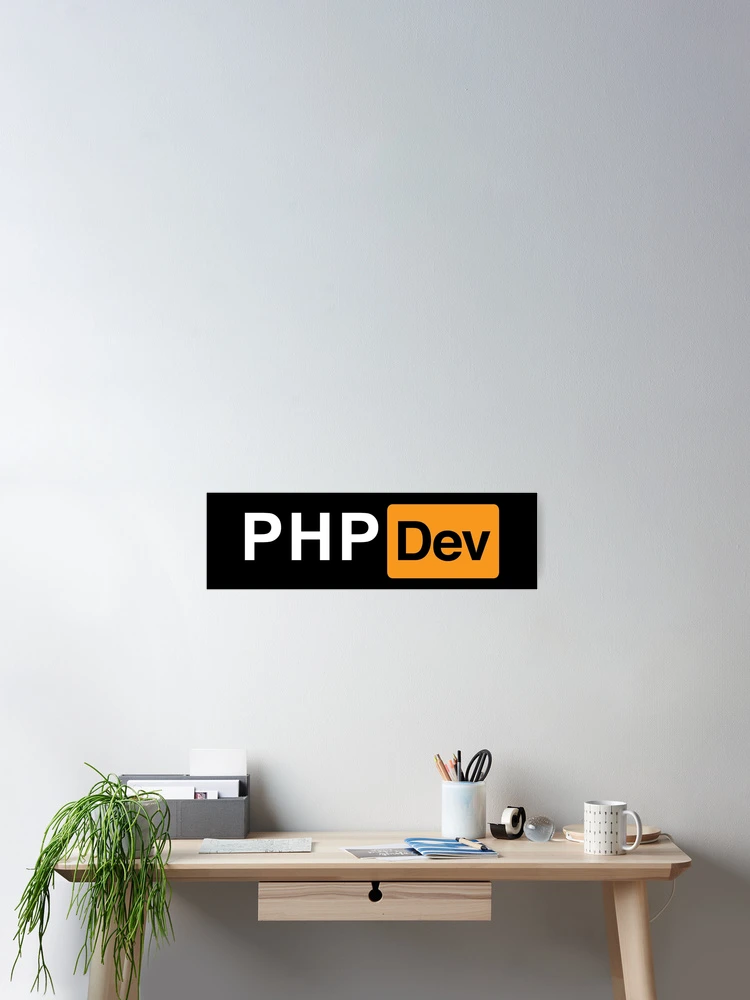 Thumbnail 2 of 3, Poster, PHP Dev designed and sold by PhrasesOfWords.