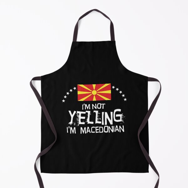 Item preview, I'm not yelling I'm Macedonian - Gifts, souvenirs and memorabilia of Macedonia designed and sold by obedtheartist.