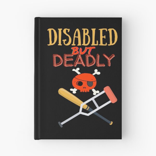 Item preview, Disabled But Deadly Funny T-Shirt designed and sold by WilkDesign.