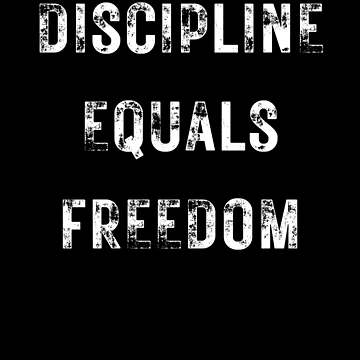 Artwork thumbnail, Discipline Equals Freedom | Jocko Willink Quote | Jocko Willink Motivational Quote | Inspirational Quote by Avo And Sriracha