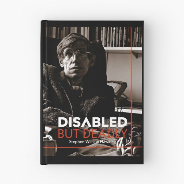 Item preview, Disabled But Deadly_Steven Hawkins designed and sold by Dude 4U.