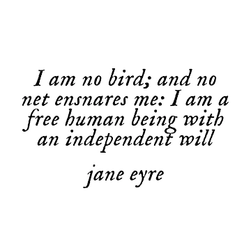 Artwork thumbnail, I am no bird, Jane Eyre quote by Charlotte Bronte by bookishneighbor