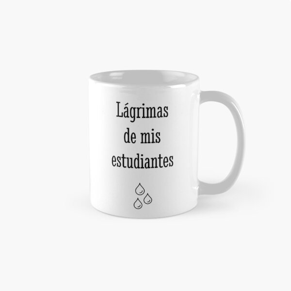 Item preview, Lágrimas de mis estudiantes de español - Regalo divertido de profesor de español designed and sold by Sophie’s Tees.