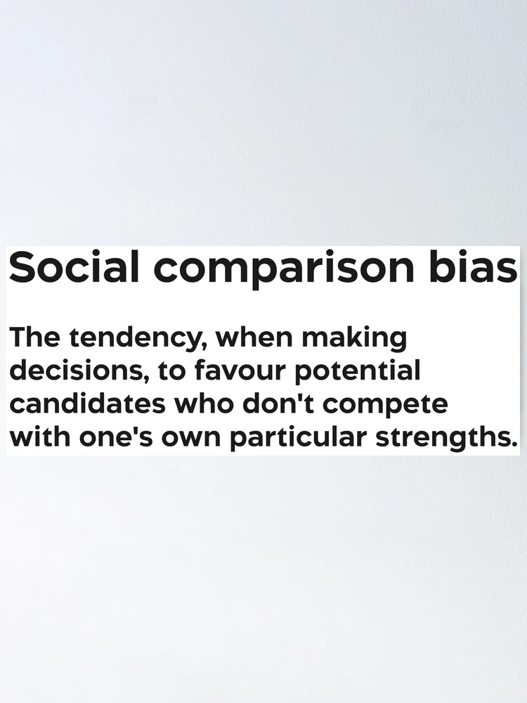Thumbnail 1 of 3, Poster, Social comparison bias black designed and sold by EdimQuotes.