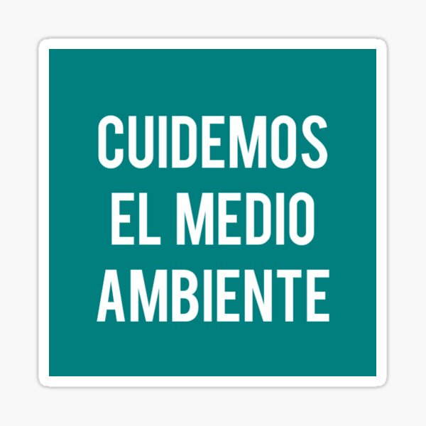 Item preview, Cuidemos el Medio Ambiente designed and sold by coffeepolicy.