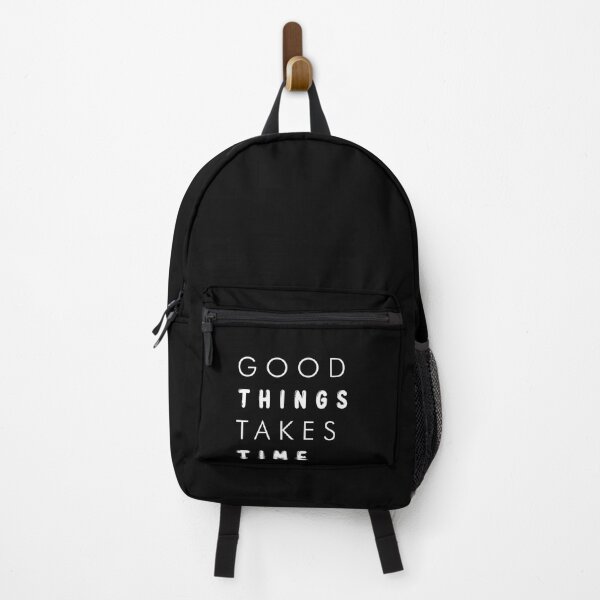 Item preview, Good things take time designed and sold by Brother03.