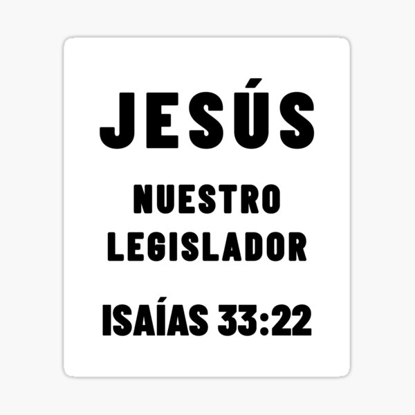 Item preview, Isaías 33:22 Jesús Nuestro Legislador Versículo de la Biblia en Español designed and sold by NombresDeJesus.