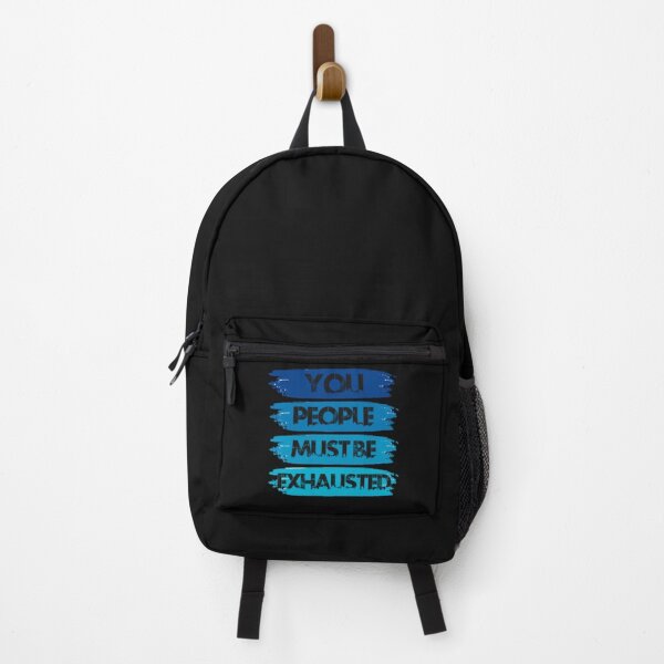 Item preview, You People Must Be Exhausted (2) designed and sold by Evrard122344.