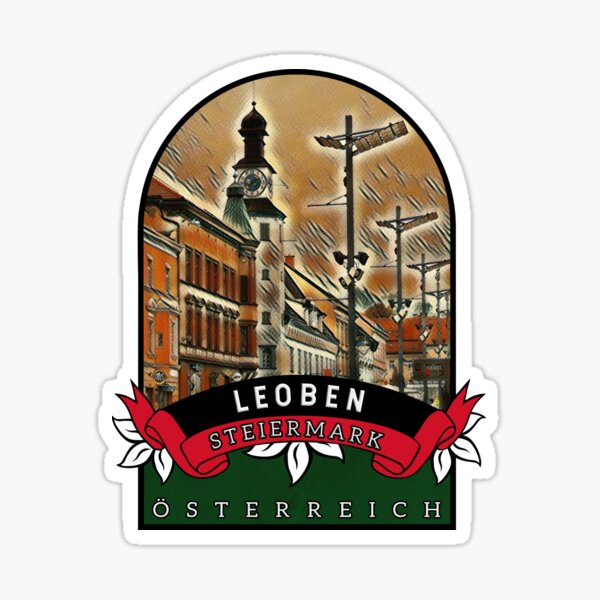 Artikelvorschau, Leoben Steiermark Österreich Souvenir entworfen und verkauft von Steiragwaund.