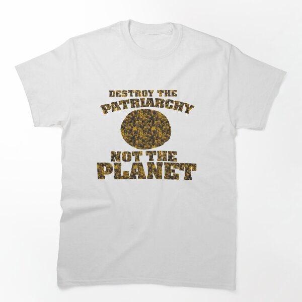 Item preview, Destruye el patriarcado no el planeta designed and sold by EvanWalsh2.