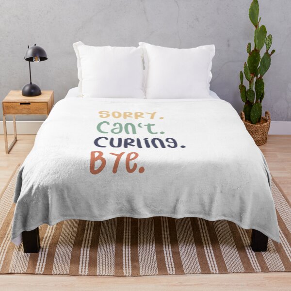Item preview, Sorry Can't Curling Bye Funny Curling Lovers designed and sold by medbdj.