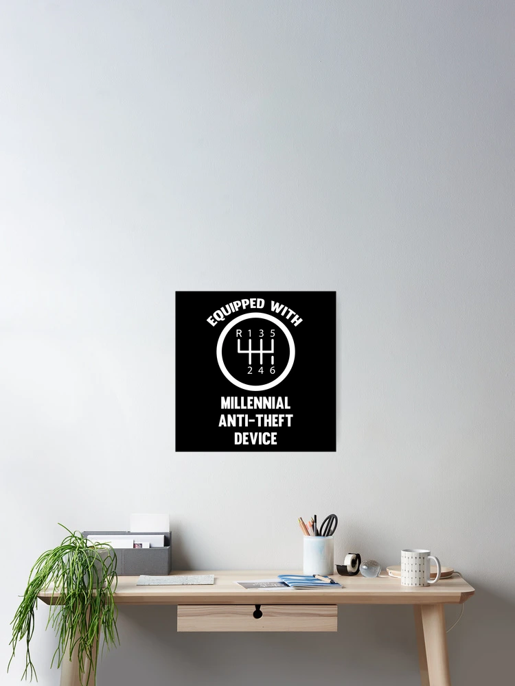Thumbnail 2 of 3, Poster, Equipped With Millennial Anti-Theft Device designed and sold by AimarsKloset.