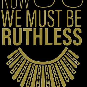 Artwork thumbnail, We Must Now Be Ruthless by FerrisBuiltd