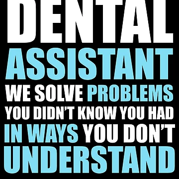 Artwork thumbnail, DENTAL ASSISTANT by antipatic