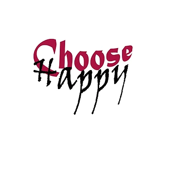 Artwork thumbnail, Choose Happy by Glorious-Goods
