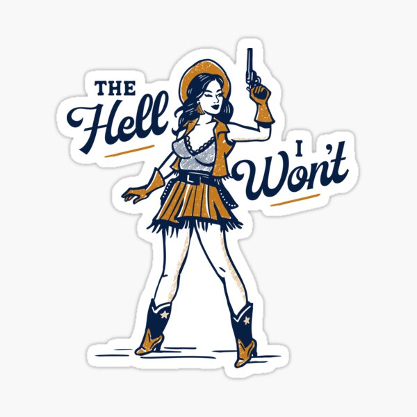 Aperçu de l'œuvre Bon Dieu, je ne le ferai pas ! Mignon et impertinent rétro Western Outlaw Cowgirl Pinup créée et vendue par The Whiskey Ginger Design Shop.