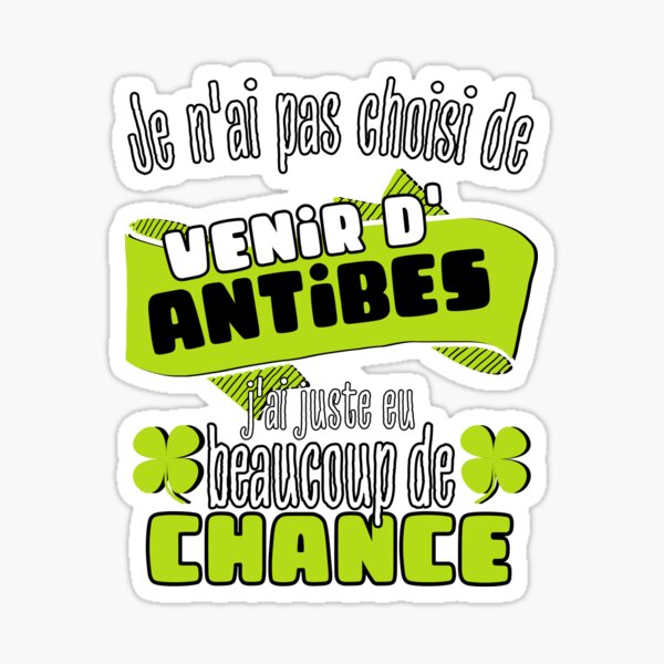 Aperçu de l'œuvre Cadeau homme fier de vivre à Antibes créée et vendue par RomualdGR.