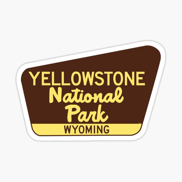 Aperçu de l'œuvre Signe du Parc National de Yellowstone Wyoming WY créée et vendue par DESTINATIONS DECAL.