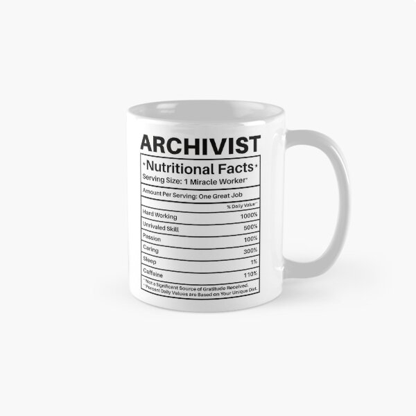 Artikelvorschau, Nährwertangaben für Archivare: Lustiges Geschenk für Archivare entworfen und verkauft von Adexyl.