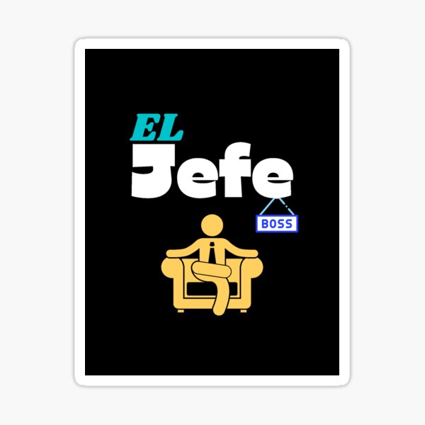 Item preview, El Jefe: El Jefe designed and sold by Cindy Howe.