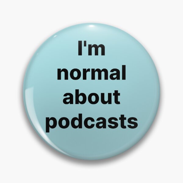 Artikelvorschau, Normal Über Podcasts entworfen und verkauft von PunkCroc.