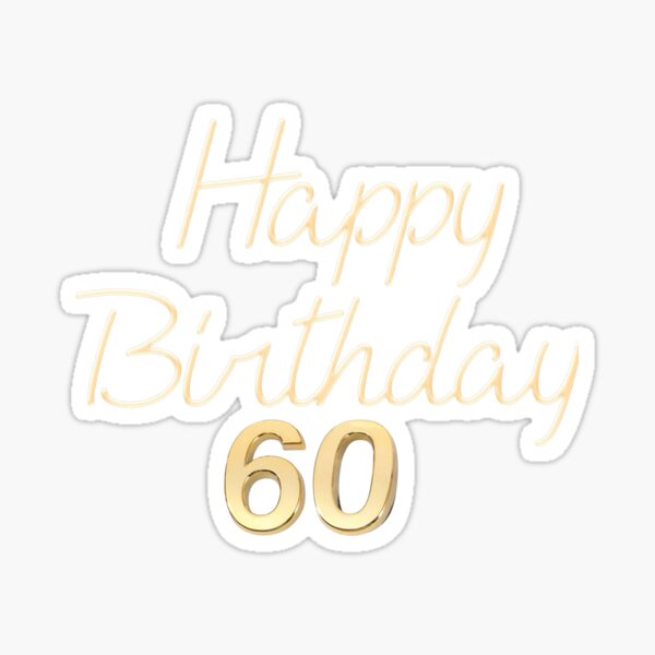Artikelvorschau, Kopie von Happy Birthday 60 entworfen und verkauft von autrouvetout.