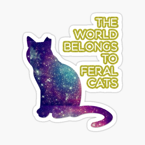 Aperçu de l'œuvre Monde appartient à des chats sauvages créée et vendue par outsidekitty.