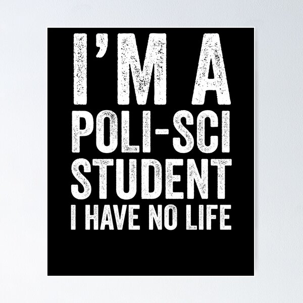 Item preview, Estudiante de Poli Sci designed and sold by AurlexTees.
