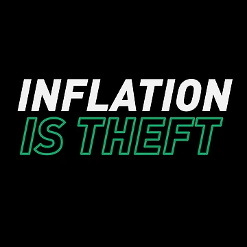 Artwork thumbnail, Inflation is Theft by ClothingnCrypto