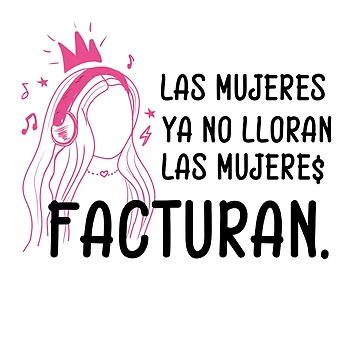 Imagen de la obra Las Mujeres Ya No Lloran Las Mujeres Facturan de Tetete