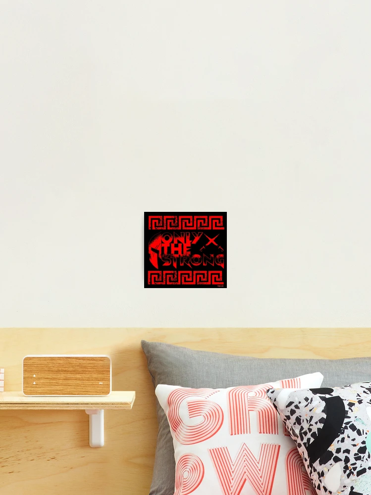 Thumbnail 2 of 3, Photographic Print, Only The Strong designed and sold by RaveStudios.