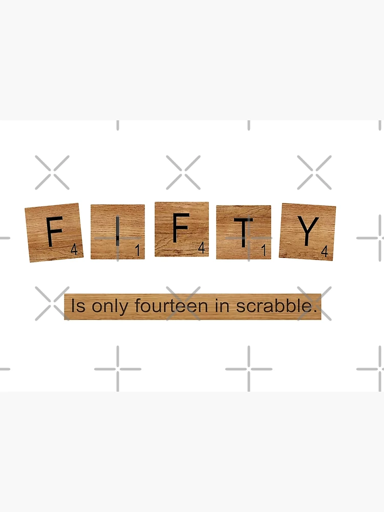 Imagen 2 de 2, Tarjetas de felicitación con la obra CINCUENTA es solo catorce en Scrabble., diseñada y vendida por Ice-Tees.