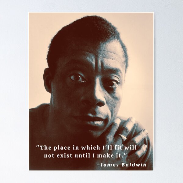 Item preview, Copia del retrato de James Baldwin y cita: El lugar en el que encajaré no existirá hasta que lo logre. designed and sold by artbleed.