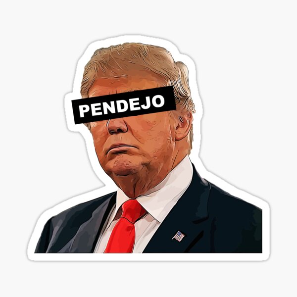 Item preview, EXCLUSIVA COLECCIÓN DE DISEÑO DONALD TRUMP "PENDEJO" designed and sold by CultureShop.