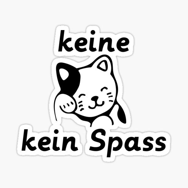 Artikelvorschau, keine Katze kein Spass entworfen und verkauft von stickart-marek.