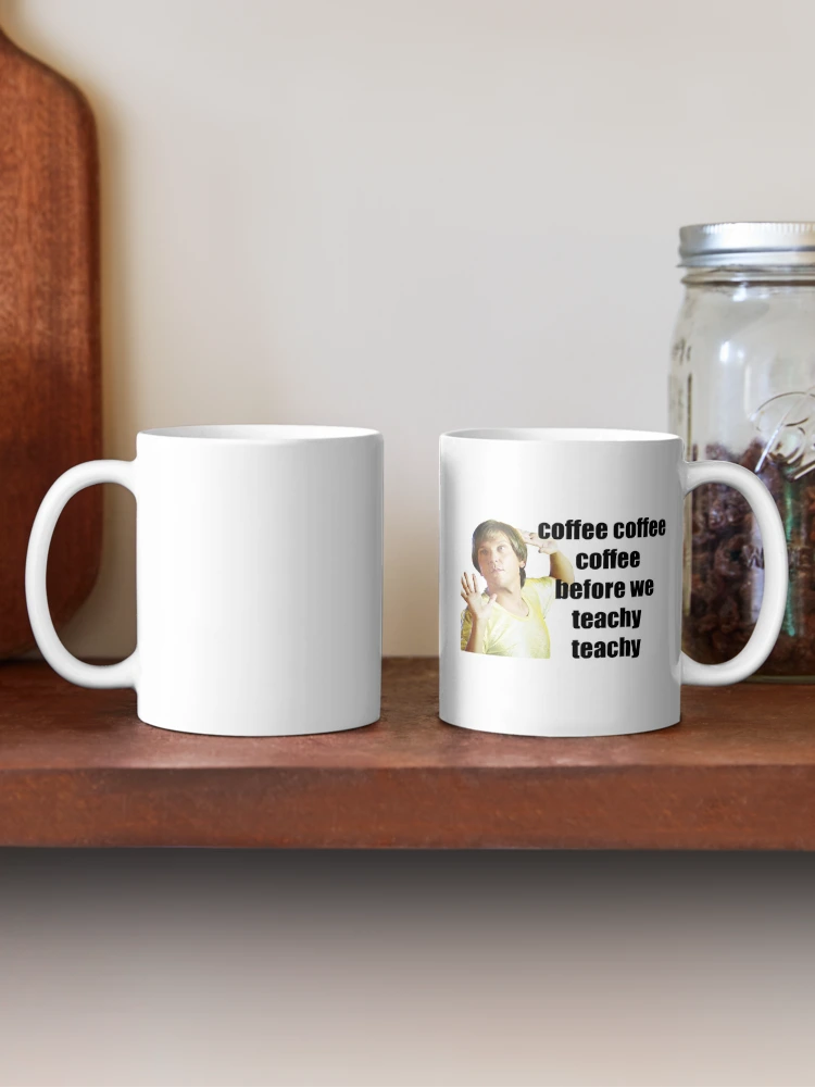 Thumbnail 2 of 6, Coffee Mug, mr g - coffe coffee coffee before we teachy teachy designed and sold by FrederickaOtto.