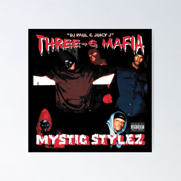 Artikelvorschau, Drei Sechs Mafia - Mystic Stylez entworfen und verkauft von FlourBlock.