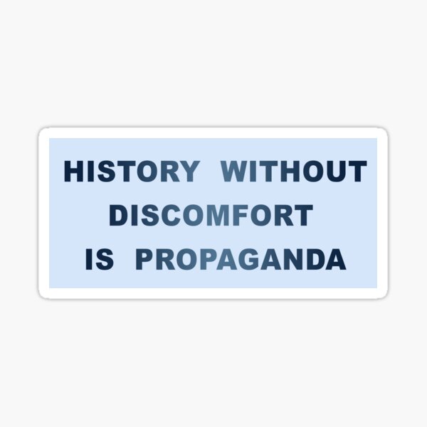 Item preview, La historia sin malestar es propaganda designed and sold by UnclePickle.