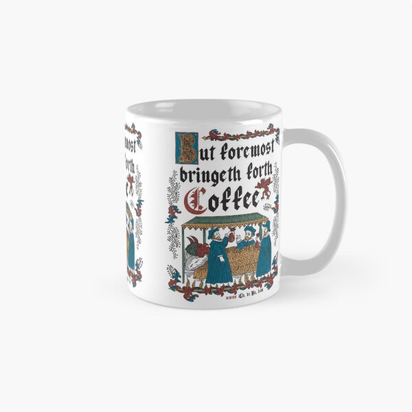 Item preview, But First Coffee Medieval Style -  funny retro vintage English history designed and sold by Nemons.