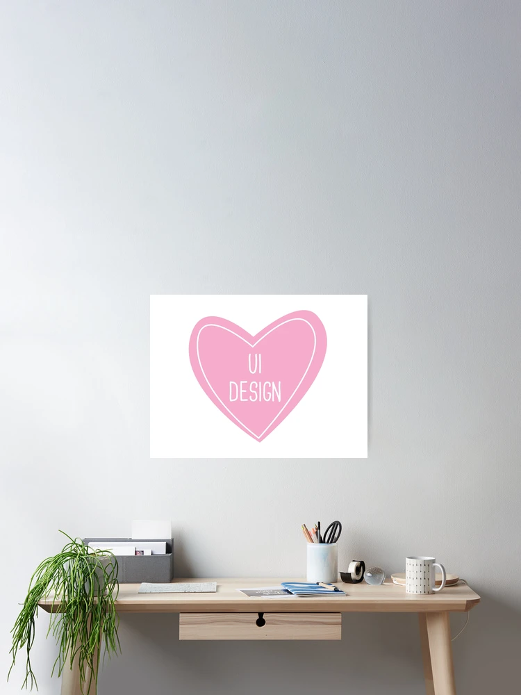 Thumbnail 2 von 3, Poster, UI-Design-Herz designt und verkauft von teesaurus.