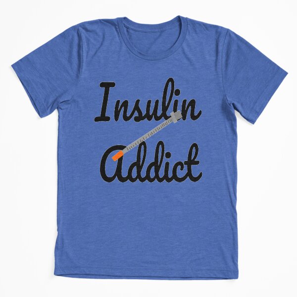 Item preview, Insulin Addict - Type One Diabetes  designed and sold by CatGirl101.